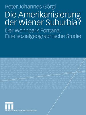cover image of Die Amerikanisierung der Wiener Suburbia?